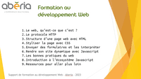 Sommaire d'un diaporama de présentation avec les points suivants : définition du web, protocole http, structure d'une page HTML, styles avec CSS, interprétation de formulaire, javascript dynamique, bonnes pratiques, écosystème javascript, ressources additionelles.